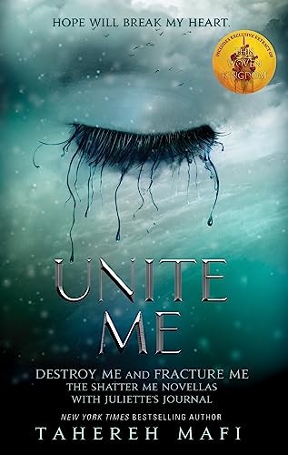 Unite me (shatter me) – Mafi, Tahereh – Very Good – See condition notes
