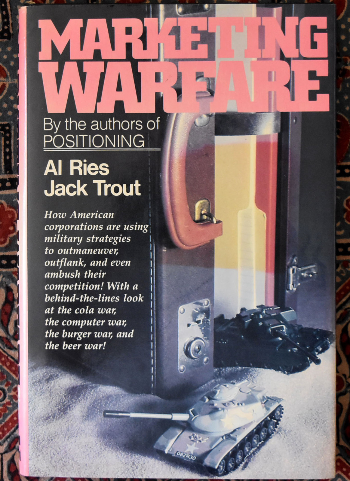 Al Ries & Jack Trout: Marketing Warfare Signed By The Authors HC/DJ