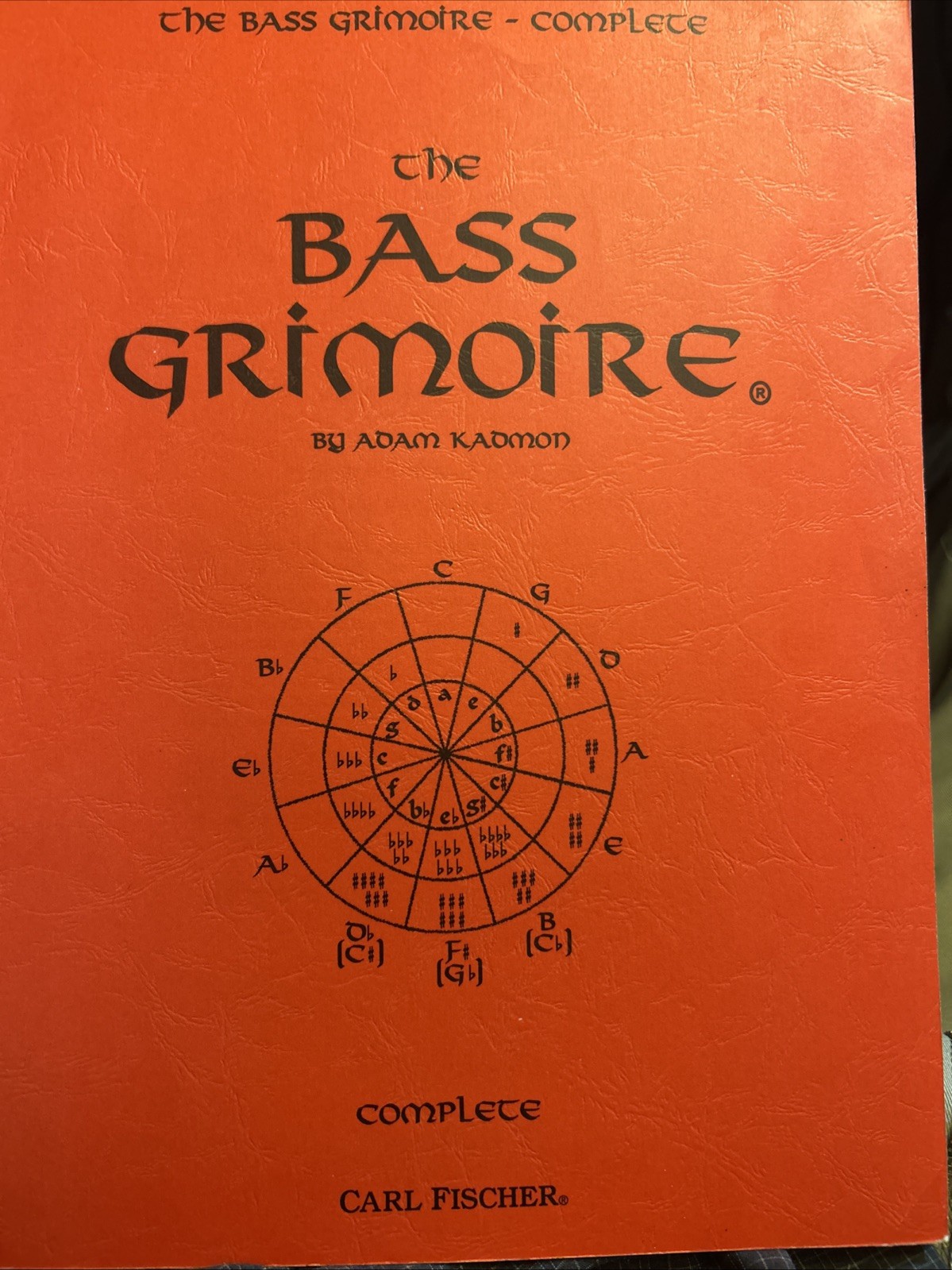 Bass Grimoire Complete by Adam Kadmon “The Best Bass Book In The Business”