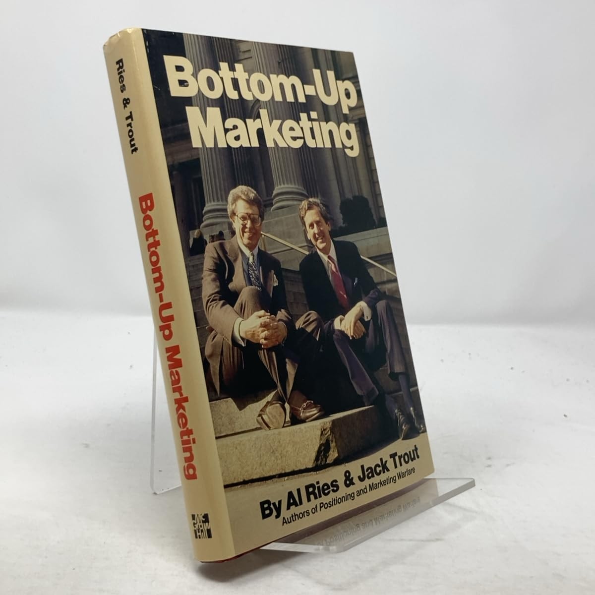 Bottom-Up Marketing – hardcover Ries, Al|Trout, Jack
