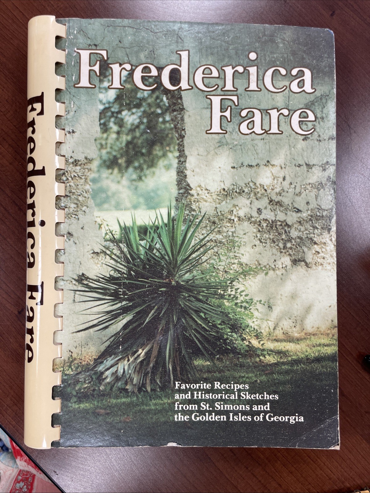 Frederica Fare Recipes from St. Simons & The Golden Isles of Georgia 1977