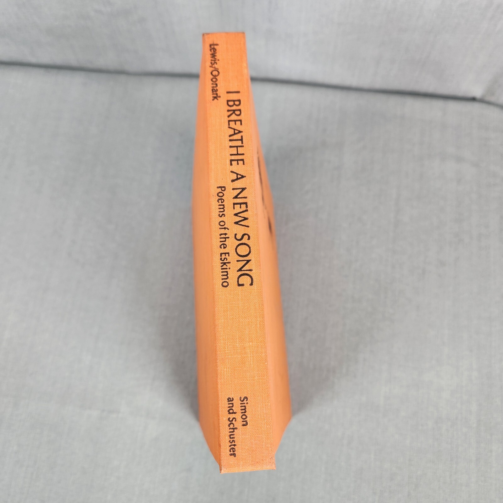 I Breathe a New Song Poems of the Eskimo 1971 Ed Richard Lewis FIRST Printing
