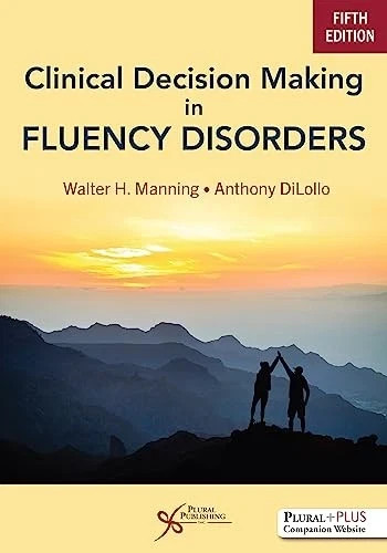 Clinical Decision Making in Fluency…, Anthony DiLollo – 9781635506334