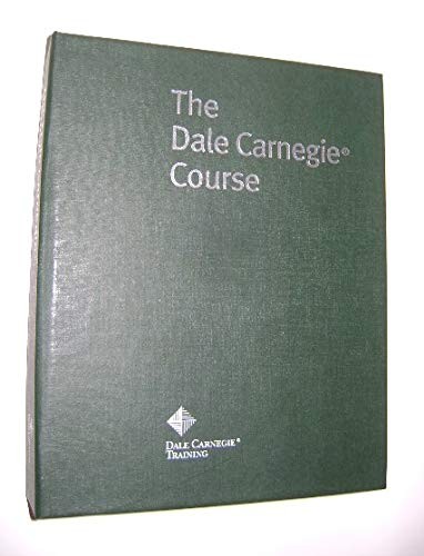 The Dale Carnegie Course – Participant Manual