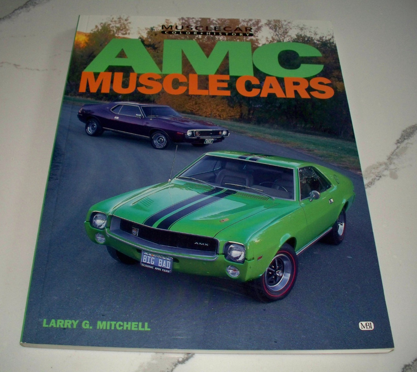 AMC Muscle Cars Muscle Car Color History An American Motors Tribute Mint Clean