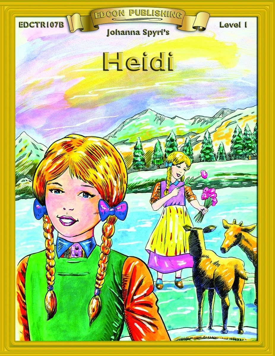 Heidi (Bring the Classics to Life Level 1) – paperback Johanna Spyri