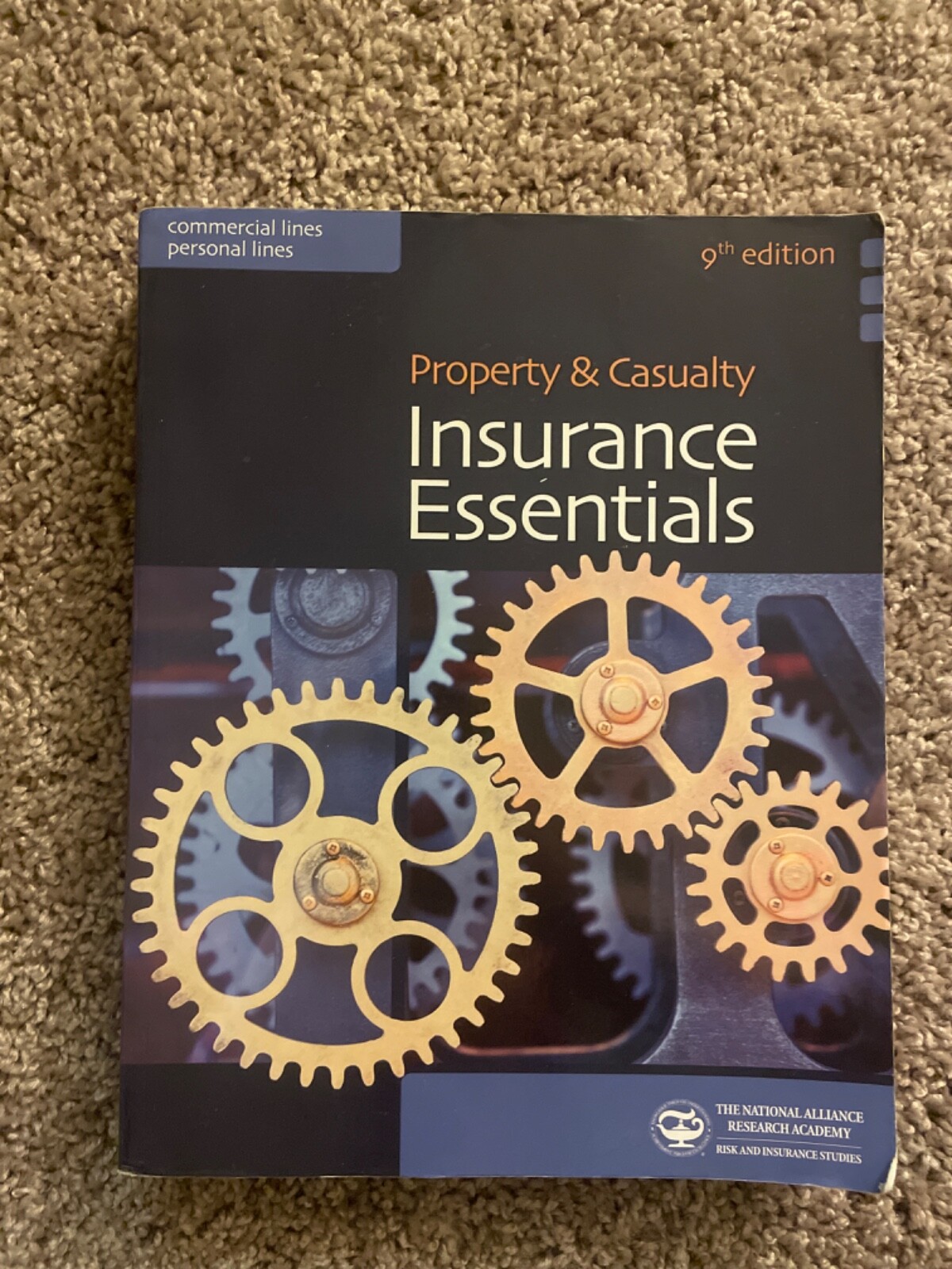 The National Alliance Research Academy-Property & Casualty Insurance Essentials