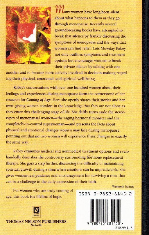 COMING OF AGE by Rabey, Lois Mowday 1995 Hardcover