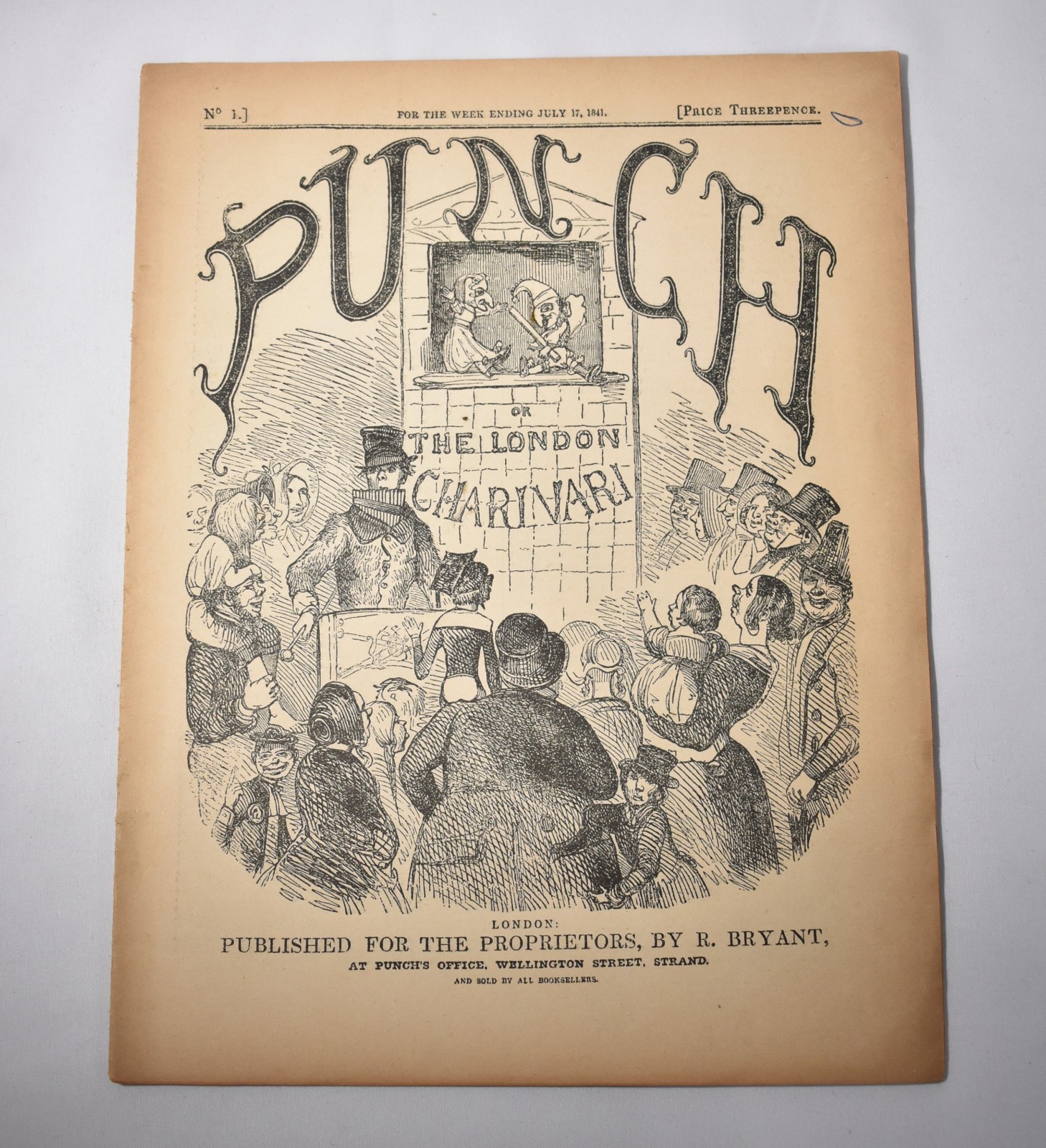Reprint of the 1st Edition of Punch The London Charivari, published July 17 1841
