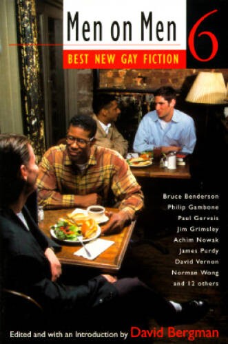 Men on Men 6: Best New Gay Fiction (v. 6) – Mass Market Paperback – GOOD