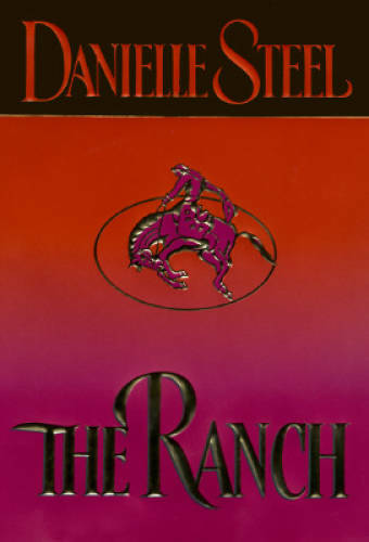 The Ranch – Hardcover By Steel, Danielle – GOOD
