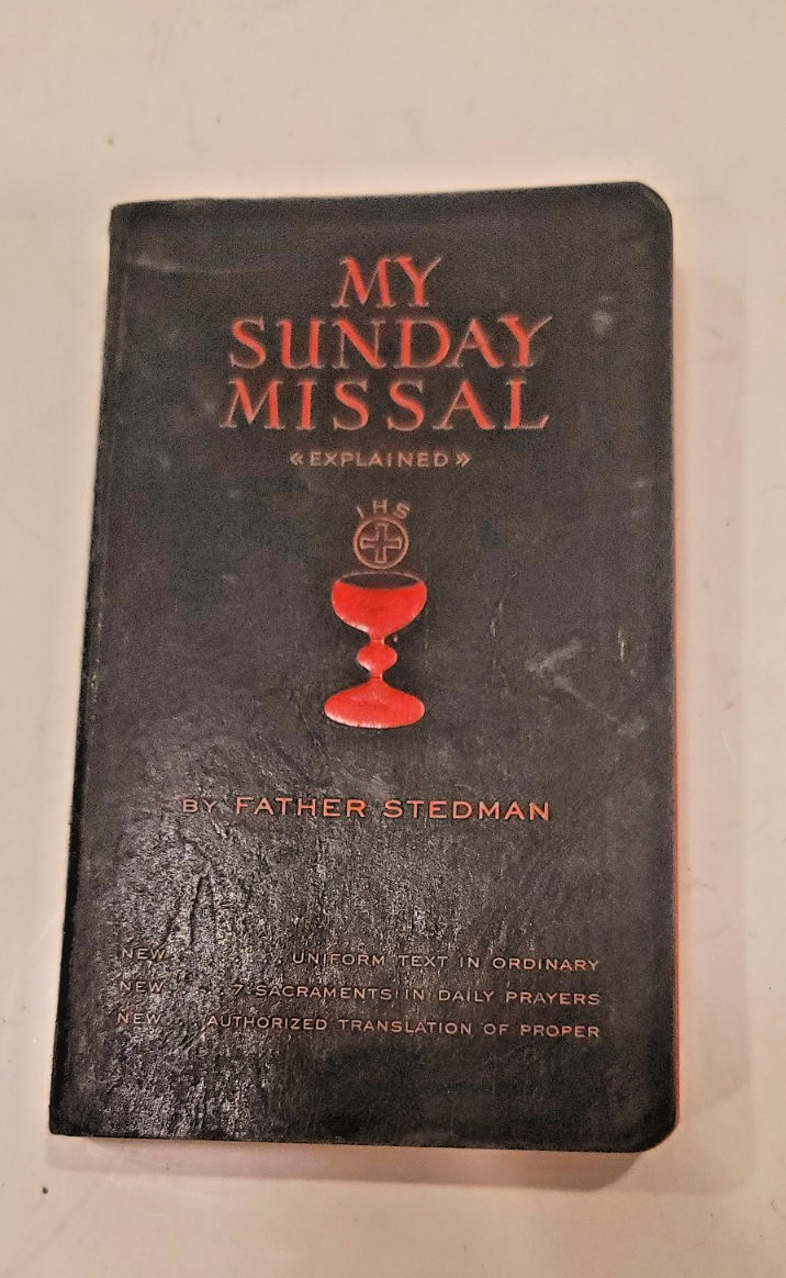 My Sunday Missal 352 Pages Explained by Father Stedman Paperback 1941