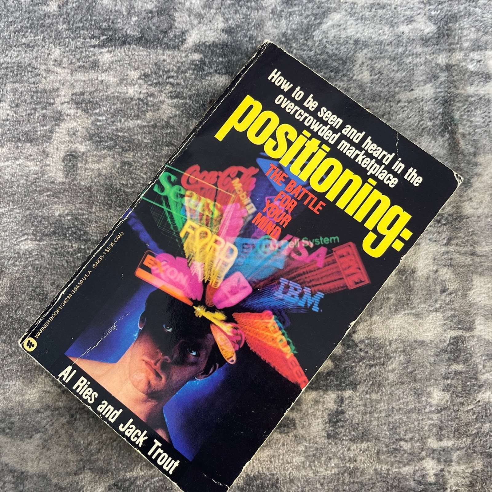 Positioning The Battle for Your Mind Al Ries Jack Trout Marketing Classic