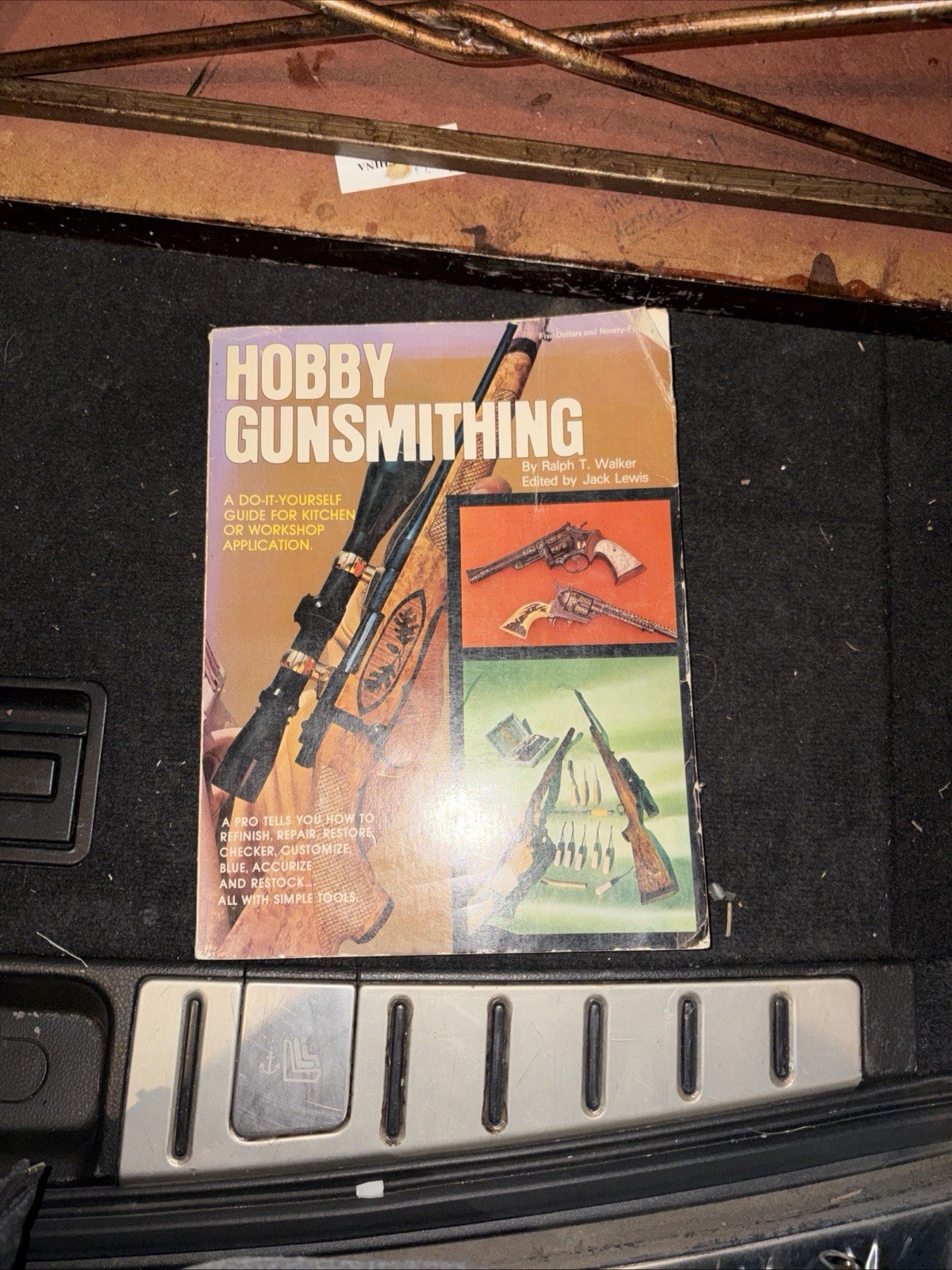 HOBBY GUNSMITHING Do-It-Yourself Guide ~ Ralph T. Walker / Jack Lewis ~ 1972 PB