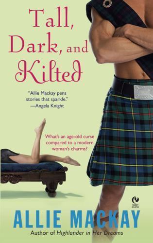 Tall, Dark and Kilted by Allie MacKay (2008, Uk- a Format Paperback)