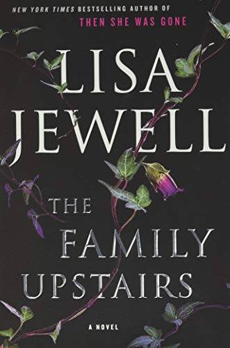 The Family Upstairs – Paperback By Jewell, Lisa – GOOD