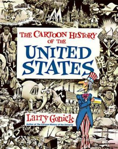 Cartoon History of the United States (Cartoon Guide Series) – ACCEPTABLE